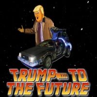 Trump To The Future