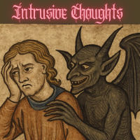Intrusive Thoughts