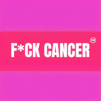 FUCK CANCER