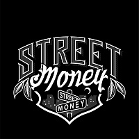 STREET MONEY