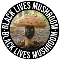 Black Lives Mushoom