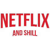 NetflixAndShill