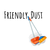 Friendly Dust