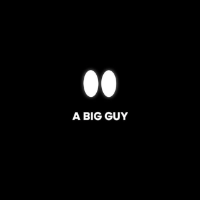 A Big Guy