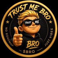 Trust me bro