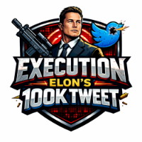 Execution Elon's 100k tweet