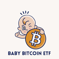 Baby Bitcoin ETF