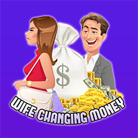 Wife Changing Money