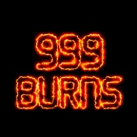 999 BURNS ๐ฅ๐ฅ๐ฅ