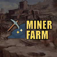 Miner Farm
