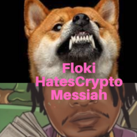 FlokiHatesCryptoMessiah