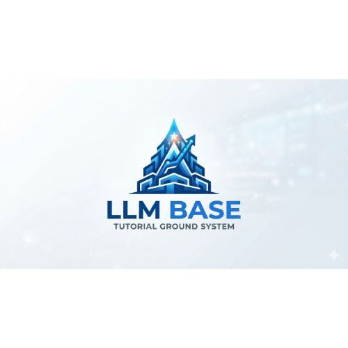 LLM BASE MASTER