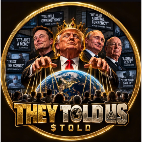 THEY TOLD US